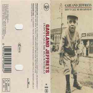 Garland Jeffreys - Don't Call Me Buckwheat album flac