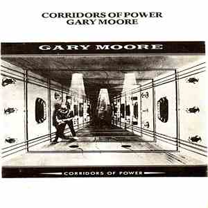 Gary Moore - Corridors Of Power album flac