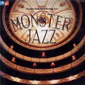 George Gruntz - Monster Sticksland Meeting Two - Monster Jazz album flac