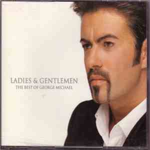 George Michael - Ladies & Gentlemen (The Best Of George Michael) album flac