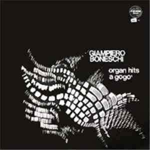 Giampiero Boneschi - Organ Hits A Gogo album flac