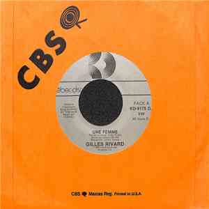 Gilles Rivard - Une Femme album flac