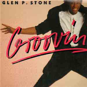 Glen P. Stone - Groovin album flac