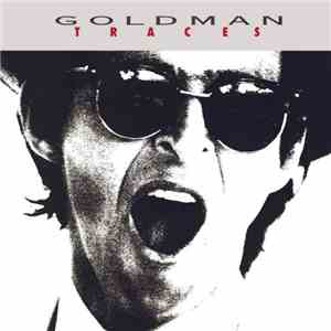 Goldman - Traces album flac