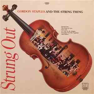 Gordon Staples And The String Thing - Strung Out album flac