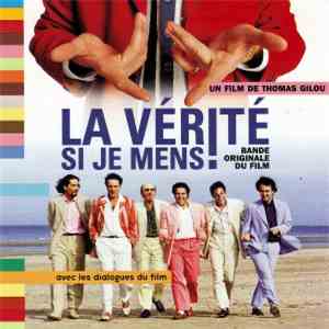 Gérard Presgurvic - La Vérité Si Je Mens ! (Bande Originale Du Film) album flac