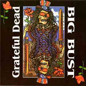 Grateful Dead - Big Bust album flac