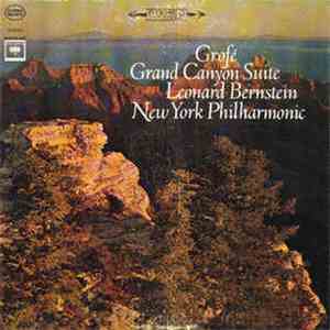 Grofé - Leonard Bernstein, New York Philharmonic - Grand Canyon Suite album flac