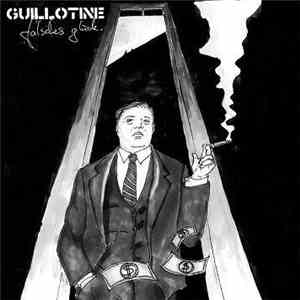 Guillotine  - Falsches Glück album flac
