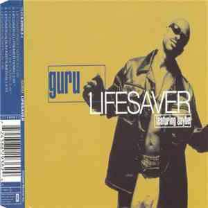 Guru featuring Baybe - Lifesaver album flac