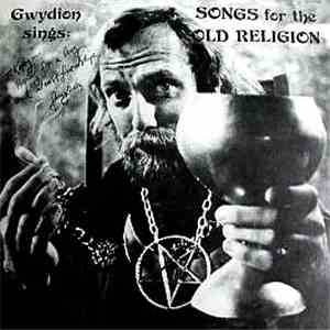 Gwydion - Sings Songs For The Old Religion album flac