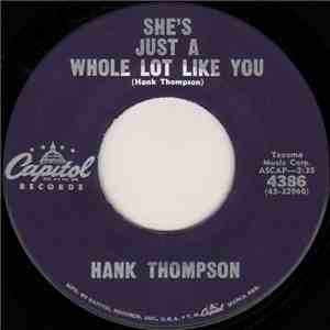 Hank Thompson - She's Just A Whole Lot Like You / There My Future Goes album flac