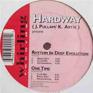 Hardway - Rhythm In Deep Evolution / One Time album flac