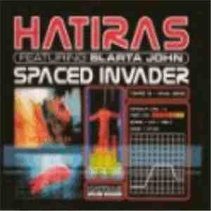 Hatiras Featuring Slarta John - Spaced Invader album flac