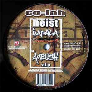 Heist - Impala / Ambush V.I.P album flac
