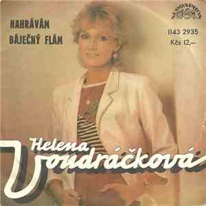 Helena Vondráčková - Nahrávám / Báječný Flám album flac