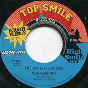 High Smile HiFi Feat. S'Kaya - Deejay Livication album flac