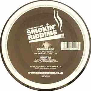 Highgrade / Shifta - Sound Burial / Down The Barrel album flac