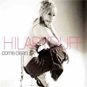 Hilary Duff - Come Clean album flac