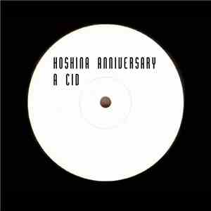 Hoshina Anniversary - A Cid EP album flac