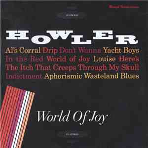 Howler  - World Of Joy album flac