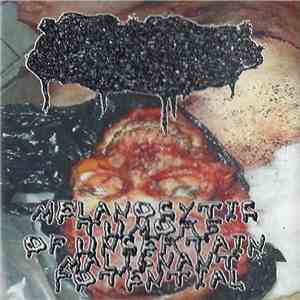 Human Stench Rests In The Morgue / Melanocytic Tumors Of Uncertain Malignant Potential - Untitled album flac
