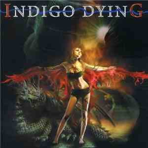Indigo Dying - Indigo Dying album flac