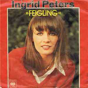 Ingrid Peters - Feigling album flac