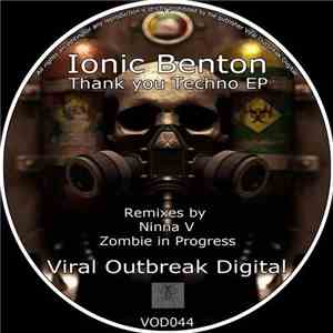 Ionic Benton - Thank You Techno EP album flac