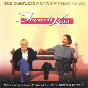 James Newton Howard - French Kiss - One Fine Day (Original Scores) album flac