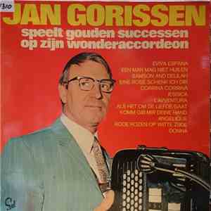 Jan Gorissen - Speelt Gouden Successen Op Zijn Wonderaccordeon album flac