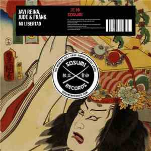 Javi Reina, Jude & Frank - Mi Libertad album flac