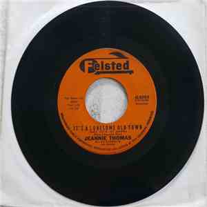 Jeannie Thomas - It's A Lonesome Old Town / I Long To Be Loved album flac