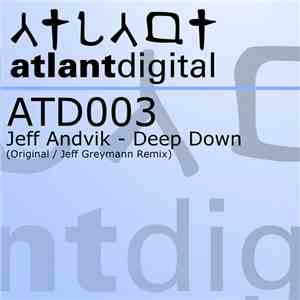 Jeff Andvik - Deep Down album flac
