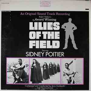Jerry Goldsmith - Lilies Of The Field (An Original Sound Track Recording) album flac