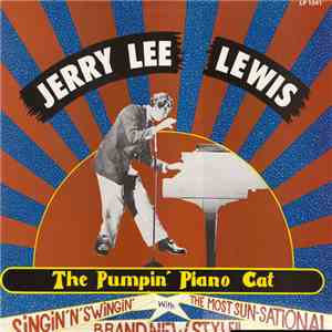 Jerry Lee Lewis - The Pumpin' Piano Cat album flac