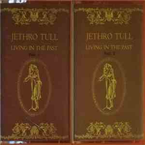 Jethro Tull - Living In The Past album flac