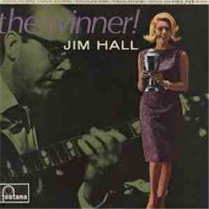 Jim Hall - The Winner! album flac