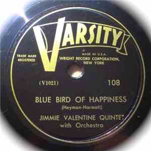 Jimmie Valentine Quintet / Barbara Brown  - Blue Bird Of Happiness / A Tree In The Meadow album flac