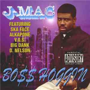 J-Mac  - Bo$$ Hoggin album flac
