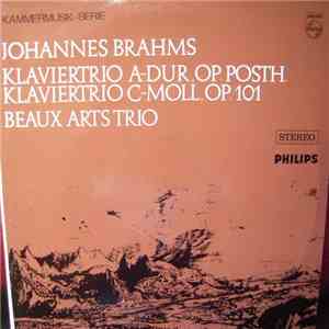 Johannes Brahms, Beaux Arts Trio - Klaviertrio A-dur Op. Posth. / Klaviertrio C-moll Op. 101 album flac