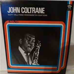 John Coltrane - Snuffy / Wells Fargo / Rhodomagnetics / Count Down album flac