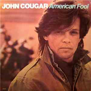 John Cougar - American Fool album flac