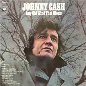 Johnny Cash - Any Old Wind That Blows album flac