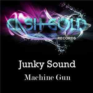 Junky Sound - Machine Gun album flac