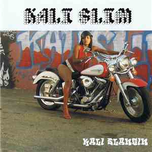 Kali Slim - Kali Slangin album flac
