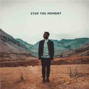 Kelvin Jones - Stop The Moment album flac