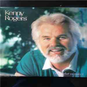 Kenny Rogers - Love Is What We Make It album flac