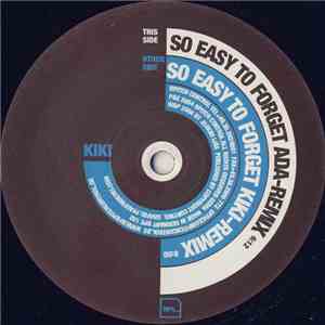 Kiki - So Easy To Forget (Remixes) album flac