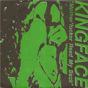 King Face - Mother'fucker Read My Back album flac